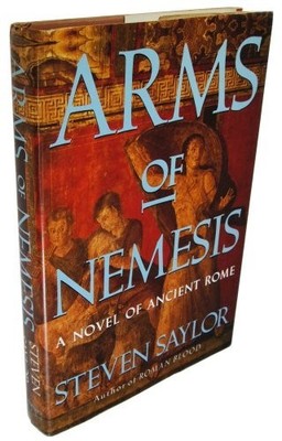 Arms of Nemesis, Saylor, Steven