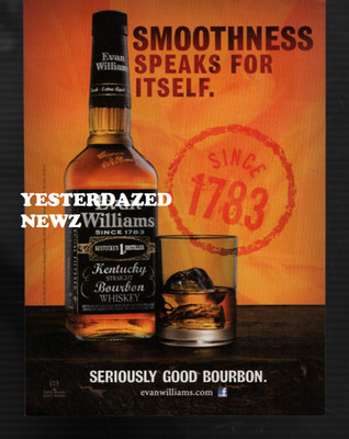 2013 Print ad for Evan Williams Kentucky Straight Bourbon Whiskey
