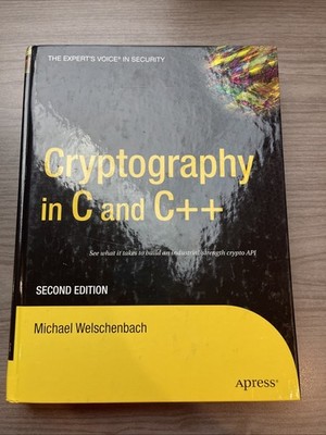 Cryptography in C and C++Michael Welschenbach-Hardcover