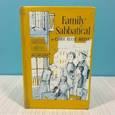 Family Sabbatical Carol Ryrie Brink 1963 3rd Print HC Ex-Library Viking Press