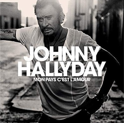 Johnny Hallyday Mon Pays C'est L'amour CD NEW