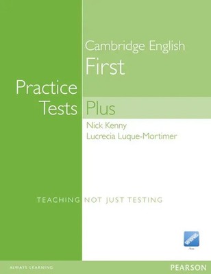 Practice Tests Plus FCE New Edition Students Book without Key/CD-Rom Pack | 2008