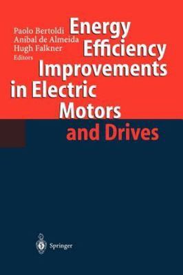 Energy Efficiency Improvements in Electronic Motors and Drives by 