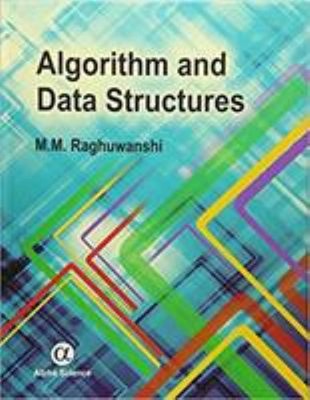 Algorithm and Data Structures Hardcover M. M. Raghuwanshi