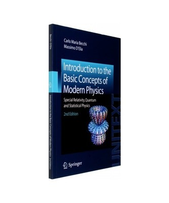 Introduction to the Basic Concepts of Modern Physics, Carlo Maria Becchi, Massim
