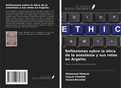 Reflexiones sobre la ética de la anestesia y sus retos en Argelia: Taschenbuch