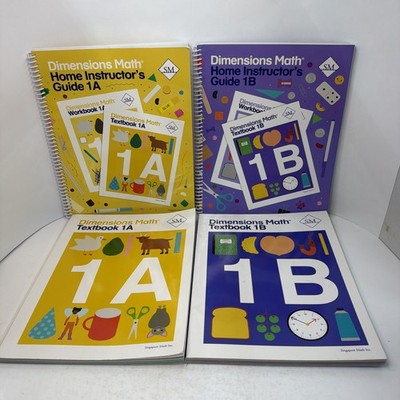 Singapore Math Dimensions Math Textbook 1A, 1B & Home Instructor s Guide 1A, 1B