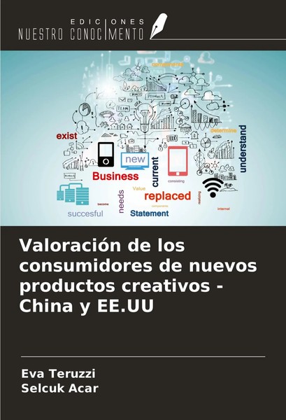 ValoracióN De Los Consumidores De Nuevos Productos Creativos - China Y Ee.Uu-image