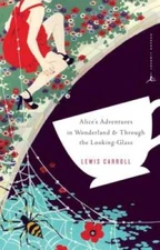 Alice's Adventures in Wonderland & Through the Looking-Glass (Modern Libr - GOOD