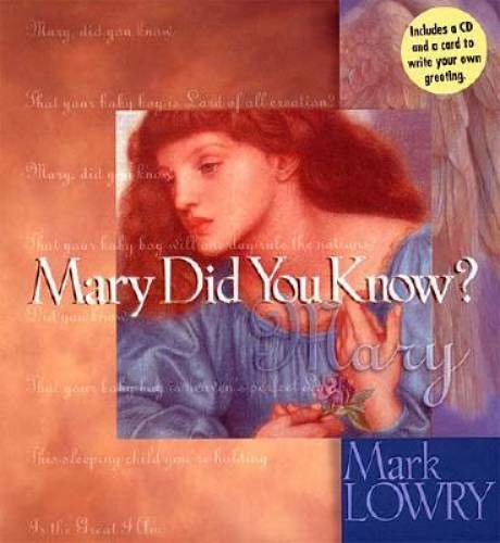 Mary Did You Know? (Book & CD) - Hardcover By Lowry, Mark - VERY GOOD