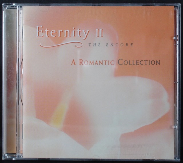 Eternity, Vol. 2 A Romantic Collection by Various Artists (CD, Jul1997, Real Music Records