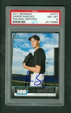 Aaron Sanchez 2011 Bowman Topps 100 TP77 PSA/DNA Encased Autograph NMMT PSA 8