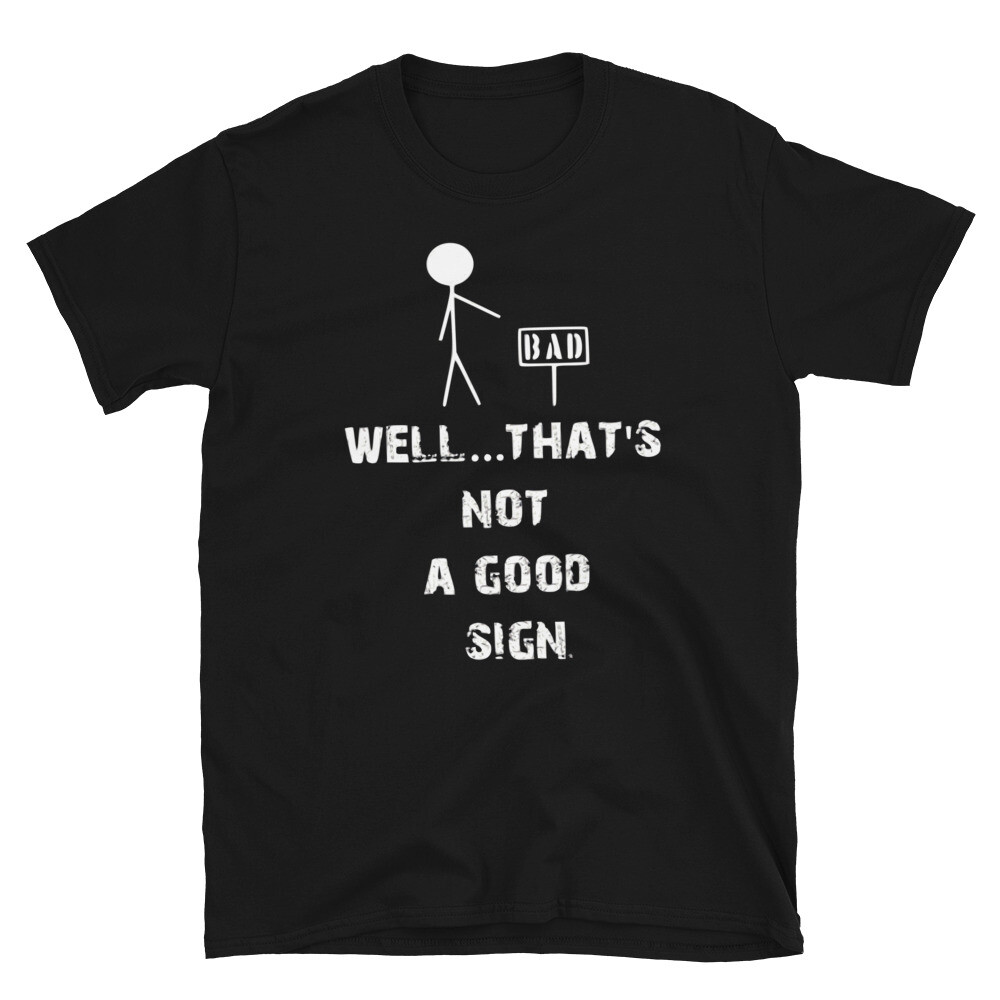 Camiseta gráfica novedad humor mala
