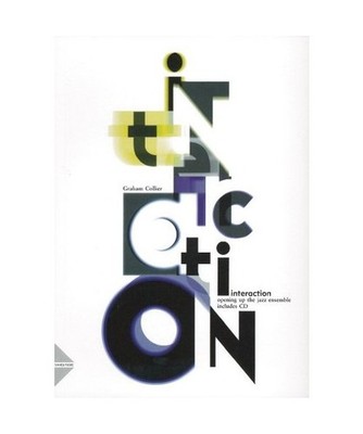 Interaction - Opening up the Jazz Ensemble - big band - method with CD - [Langua