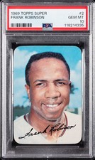 1969 TOPPS SUPER #2 FRANK ROBINSON PSA 10