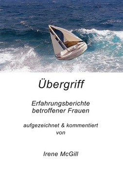Übergriff | Erfahrungsberichte betroffener Frauen | Irene McGill | Taschenbuch