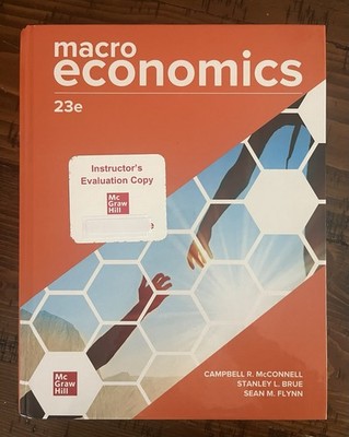 Macroeconomics 23rd Ed 2024 NO EBook CODE Flynn Campbell McConnell Stanley Brue