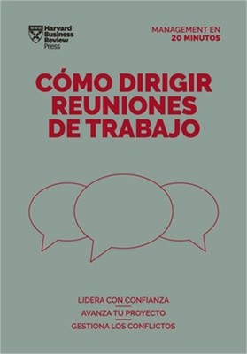 C�mo Gestionar Tu Tiempo. Serie Management En 20 Minutos (Managing Time. 20 Minu