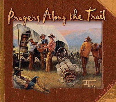 Prayers Along the Trail - VERY GOOD
