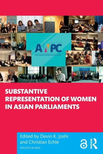 Substantive Representation of Women in Asian Parliaments (Politics in Asia) - Picture 1 of 4