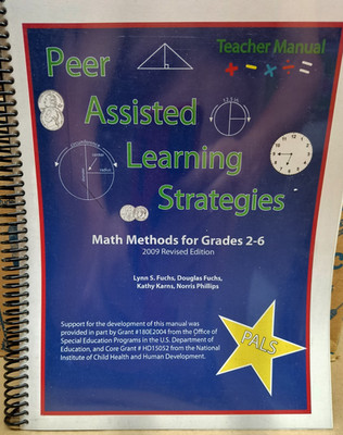 Peer Assisted Learning Strategies-Math Methods for Grades 2-6 Teachers Edition