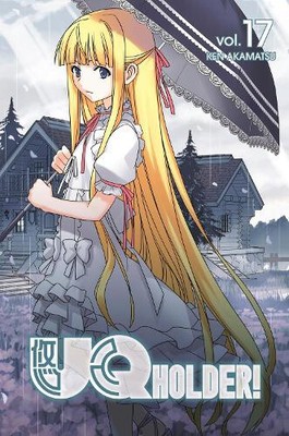 Uq Holder! 17 by Akamatsu, Ken