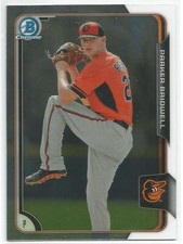 Parker Bridwell Baltimore 2015 Bowman Chrome Prospect Card