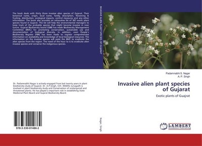 Invasive alien plant species of Gujarat Padamnabhi S. Nagar