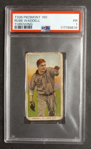 1909-11 T206 - Rube Waddell - HOF - Piedmont 150 - PSA 1 PR