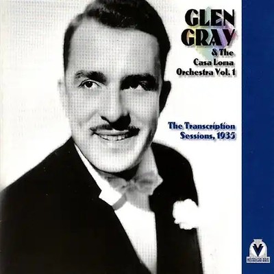 Glen & Casa Loma Orchestra,the Gray - Vol. 1