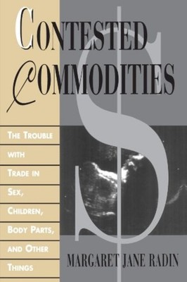 Contested Commodities -  NEW Margaret Jane R 2001