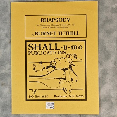 1978 Burnet Tuthill Rhapsody Op 33 Clarinet & Piano Shall-u-mo Score Sheet Music