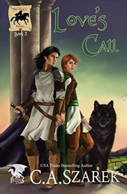 Love's Call: King's Riders Book Two                                            