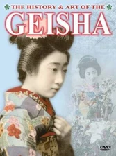 The History and Art of the Geisha - DVD By Artist Not Provided - VERY GOOD