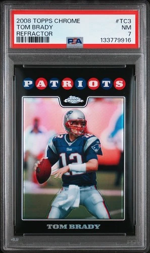 2008 TOPPS CHROME REFRACTOR #TC3 TOM BRADY PSA 7