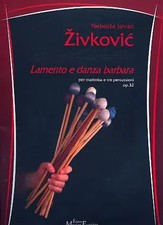 Lamento e danza barbara op.32 für Marimbaphon und 3 Percussionisten Partitur...