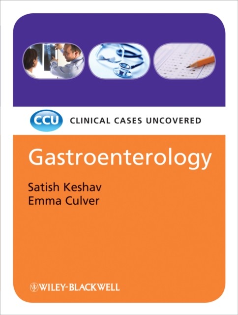 Gastroenterology: Clinical Cases Uncovered by Satish Keshav NEW - Image 5