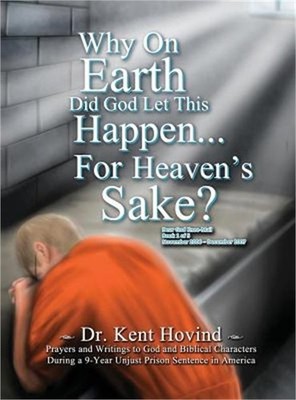 Why on Earth Did God Let This Happen for Heaven's Sake?: Dear God Kneemail Book