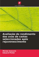 Michal Anovcin (U. A.) | AvaliaçãO Do Rendimento Das Uvas De Castas...