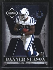 2008 Leaf Limited Joseph Addai #BSM-21 Banner Season 794/999