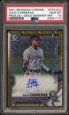 2021 Bowman Chrome Julio Carreras Pros.AU-Gold Shimmer #CPAJCA PSA 10 /50