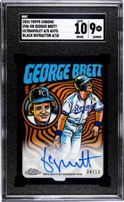 2024 Topps Chrome George Brett #UVA-GB Uv A Auto Black Refractor SGC 9 Auto 10
