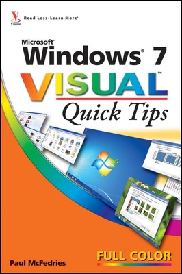 Windows 7 Visual Quick Tips, McFedries, Paul