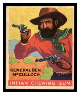 1933-40 Goudey R73 Indian Gum #49 General Ben McCulloch 128E-01