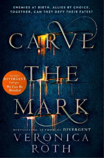 Veronica Roth Carve the Mark (Tascabile) Carve the Mark