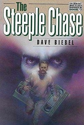 The Steeple Chase: A Novel (The Rocky - Paperback, by Biebel Dave - Acceptable