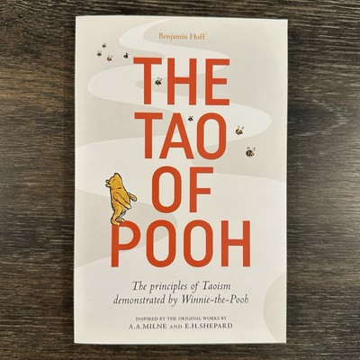 NEW The Tao of Pooh by Benjamin Hoff and E.H. Shepard Paperback Book, 2019