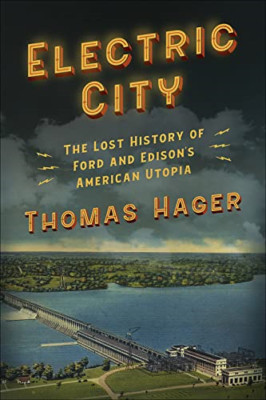 Electric City: The Lost History of Ford and Edison's Am - Paperback / softback N