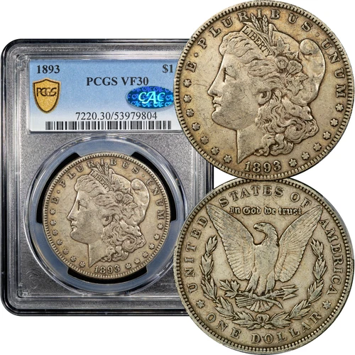 1893 Morgan Dollar $1 PCGS VF30 CAC