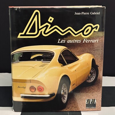 洋書 Grand Tourisme: Dino Ferrari-Fiat-Lancia DINO LES AUTRES FERRARI BOOK FRENCH FERRARI FIAT DINO 206 246 GT